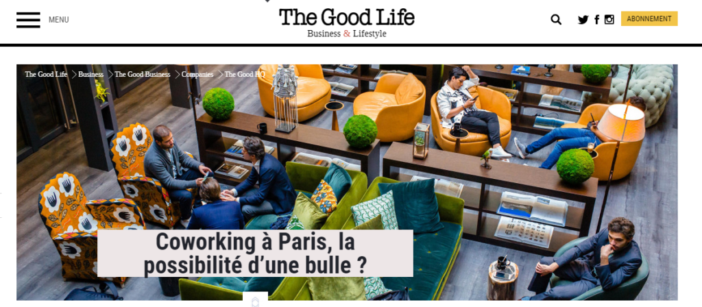 Coworking à paris, la possibilité d'une bulle ? (article The Good Life le 20/11/2019)